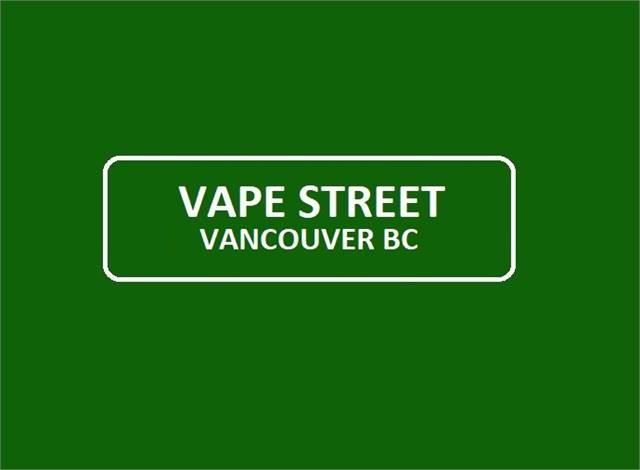 Vape Street Vancouver BC